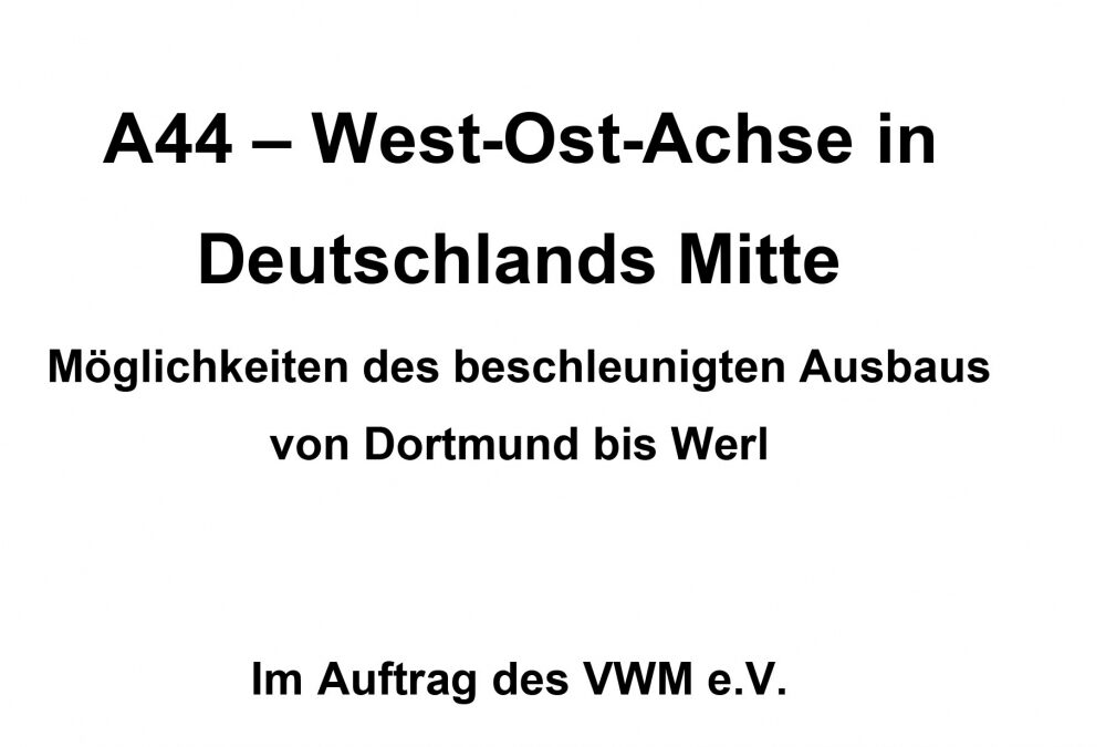 2006A 44 – West-Ost-Achse in Deutschlands Mitte